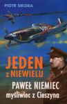 Paweł Niemiec myśliwiec z Cieszyna